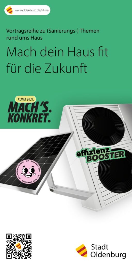 Das Bild zeigt den Flyer der Veranstaltungsreihe mit dem Text: Vortragsreihe zu (Sanierung-)Themen rund ums Haus. Mach dein Haus fit für die Zukunft.