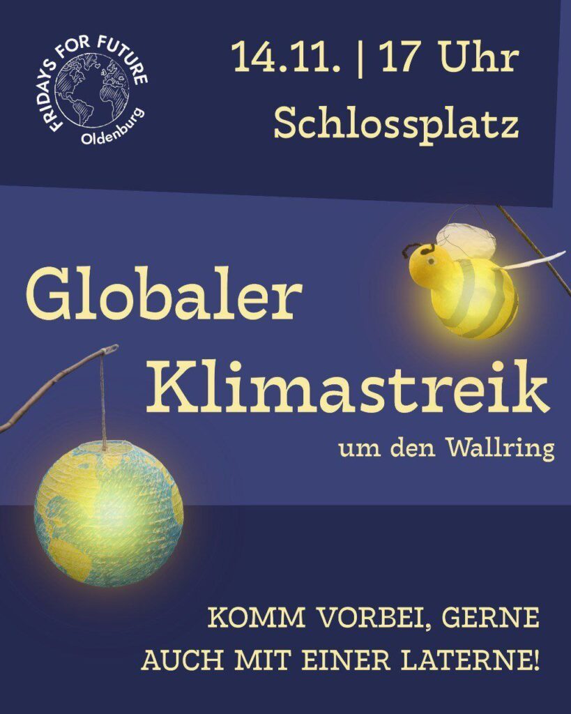Sharepic für den Globalen Klimastreik am 14.11.25 um 17 Uhr auf dem Schlossplatz und im Anschluss um den Wallring, mit der Aufforderung gerne Laternen mitzubringen